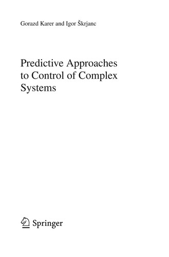 Predictive Approaches to Control of Complex Systems