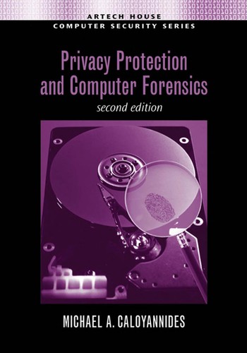 Privacy protection and computer forensics