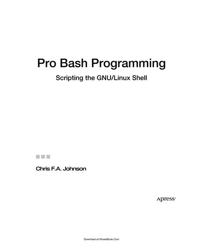 Pro Bash programming