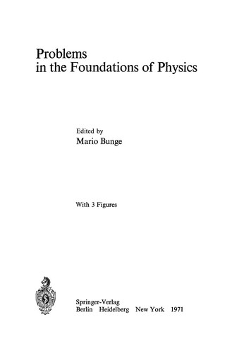 Problems in the Foundations of Physics