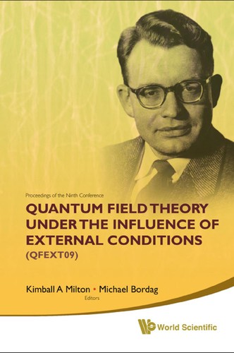 Proceedings of the Ninth Conference on Quantum Field Theory Under the Influence of External Conditions (QFEXT09)