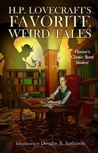 H.P. Lovecraft's favorite weird tales