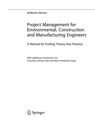 Project Management for Environmental, Construction and Manufacturing Engineers
