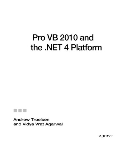 Pro VB 2010 and the .Net 4.0 Platform