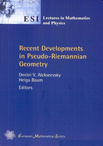 Recent developments in pseudo-Riemannian geometry