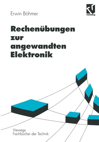 Rechenübungen zur angewandten Elektronik