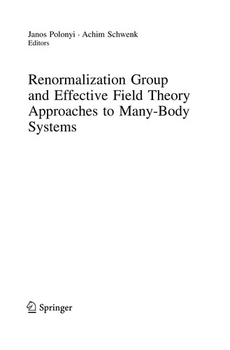 Renormalization Group and Effective Field Theory Approaches to Many-Body Systems