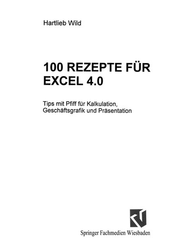 100 Rezepte für Excel 4.0