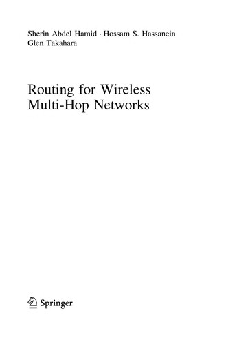 Routing for Wireless Multi-Hop Networks