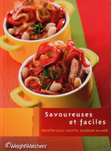 Savoureuses et faciles