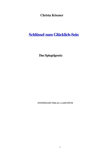 Schlüssel zum Glücklich-Sein