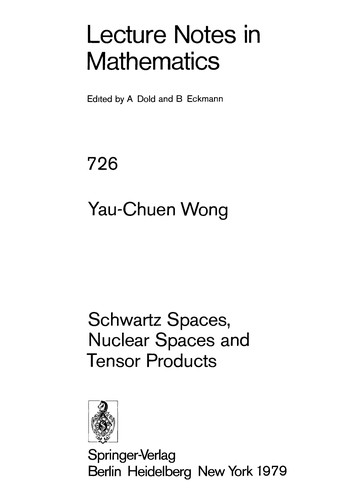 Schwartz spaces, nuclear spaces and tensor products