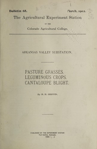 Pasture grasses ; Leguminous crops ; Cantaloupe blight