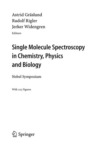 Single molecule spectroscopy in chemistry, physics and biology