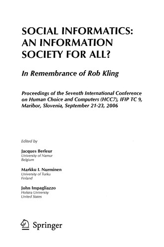 Social Informatics: An Information Society for all? In Remembrance of Rob Kling