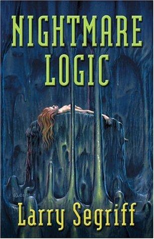 Nightmare logic