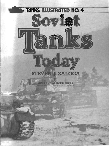 Soviet Tanks Today (Tanks Illustrated)