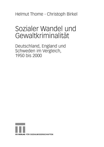 Sozialer Wandel und Gewaltkriminalität
