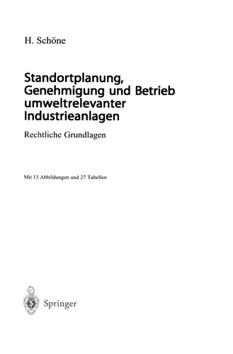 Standortplanung, Genehmigung und Betrieb umweltrelevanter Industrieanlagen