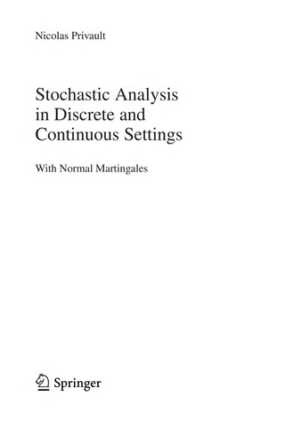Stochastic analysis in discrete and continuous settings