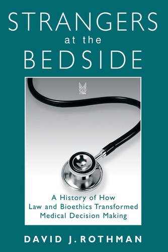 Strangers at the bedside