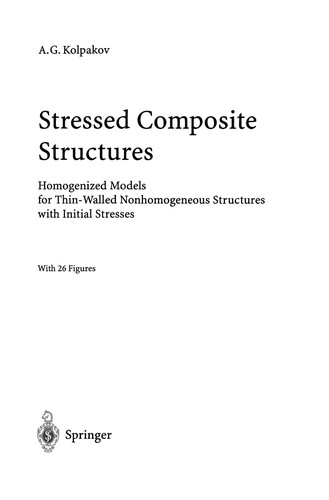 Stressed Composite Structures