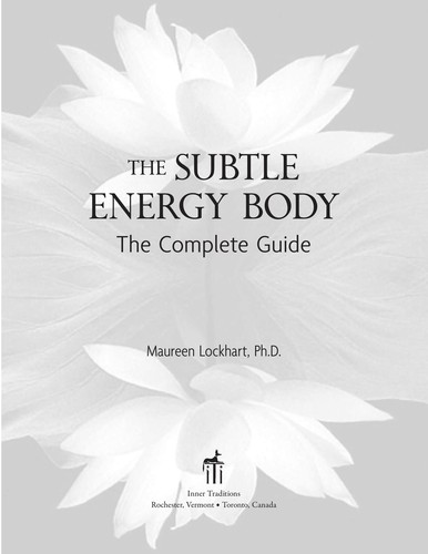 The subtle energy body