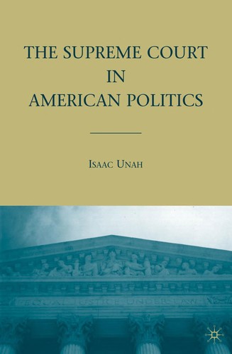 The Supreme Court in American politics