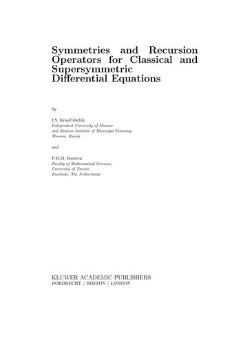 Symmetries and recursion operators for classical and supersymmetric differential equations