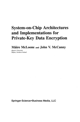 System-on-Chip Architectures and Implementations for Private-Key Data Encryption