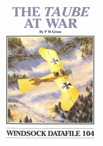 The Taube at war