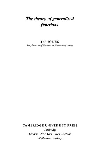 The theory of generalised functions