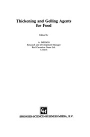 Thickening and Gelling Agents for Food