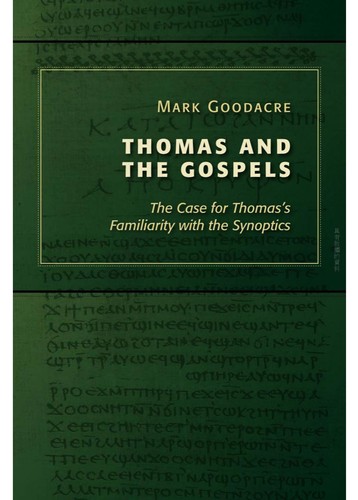 Thomas and the Gospels