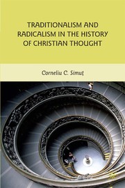 Traditionalism and radicalism in the history of Christian thought