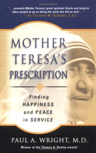 Mother Teresa's prescription