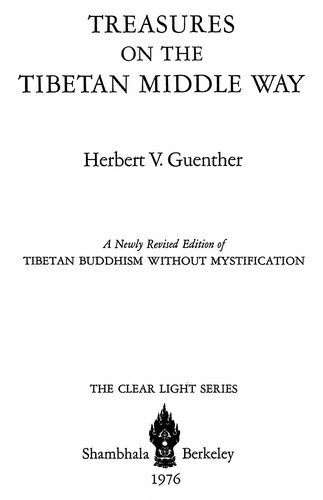 Treasures on the Tibetan middle way