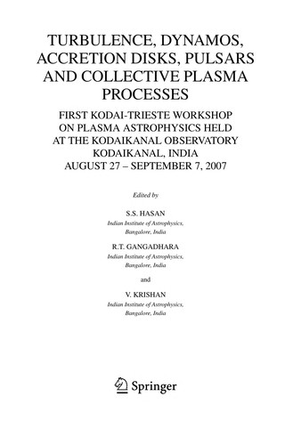 Turbulence, dynamos, accretion disks, pulsars and collective plasmas processes