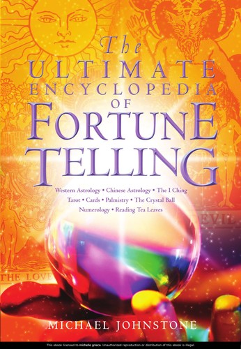 The ultimate encyclopedia of fortune telling