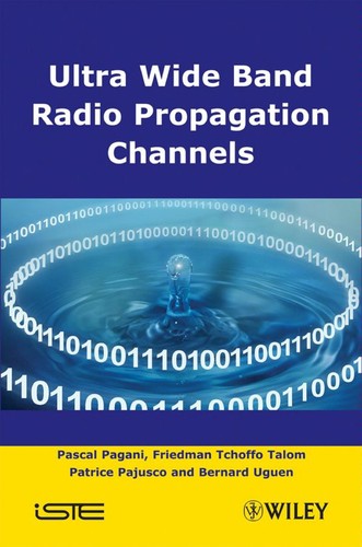 Ultra wide band radio propagation channels
