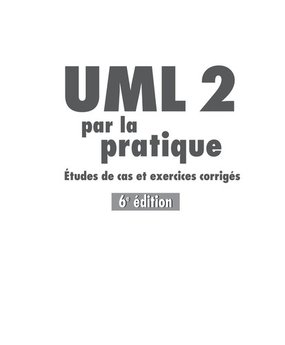 UML 2 par la pratique