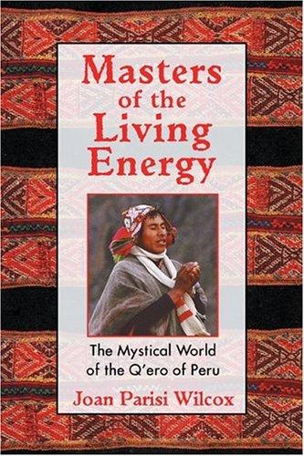 Masters of the Living Energy