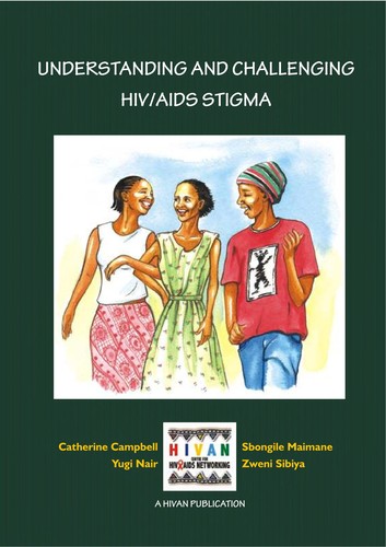 Understanding and challenging HIV/AIDS stigma