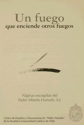 Un fuego que enciende otros fuegos