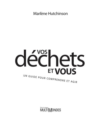 Vos déchets et vous