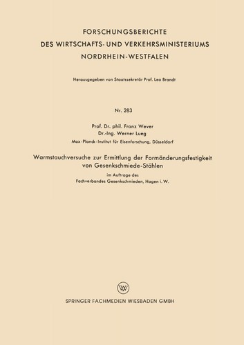 Warmstauchversuche zur Ermittlung der Formänderungsfestigkeit von Gesenkschmiede-Stählen