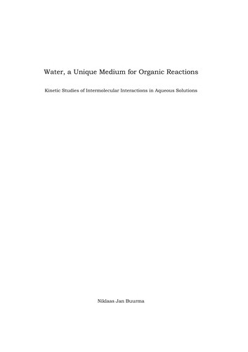 Water, a unique medium for organic reactions