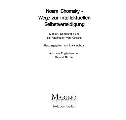 Noam Chomsky - Wege zur intellektuellen Selbstverteidigung