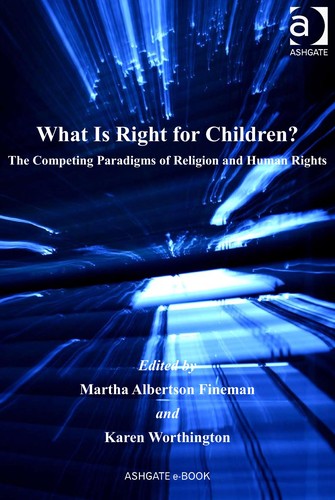 What is right for children?
