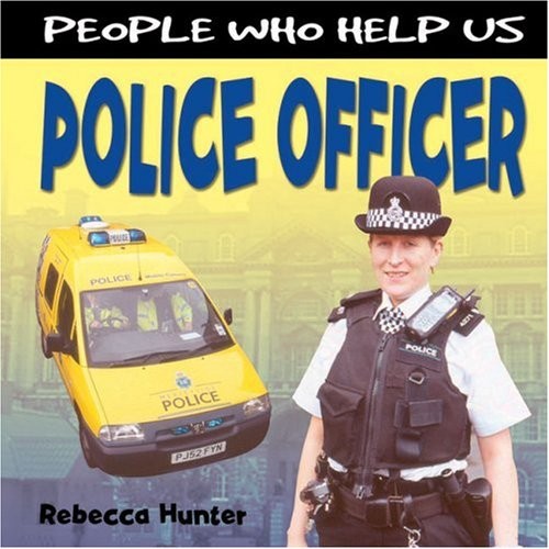People Who Help Us: Police Officer